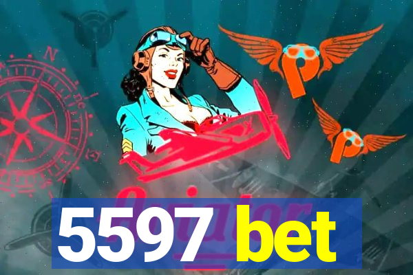 5597 bet
